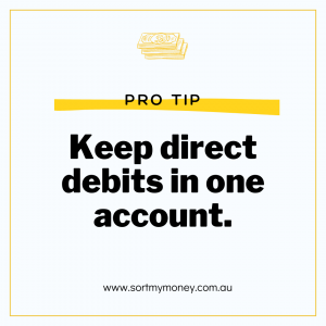 Keep direct debits in one account