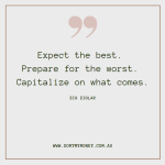 The Importance of a Positive Mindset and Expecting the Best for Financial Success